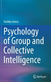 Psychology Of Group And Collective Intelligence