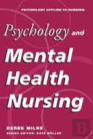 Psychology Of Mental Health Nursing