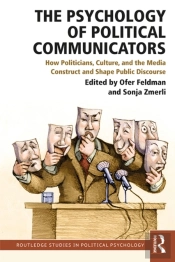 Psychology Of Political Communicators