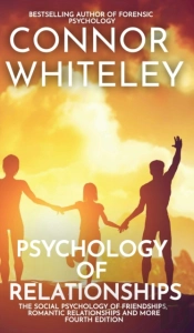 Psychology Of Relationships: The Social