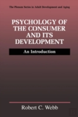 Bertrand.pt - Psychology Of The Consumer And Its Development