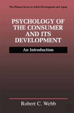 Bertrand.pt - Psychology Of The Consumer And Its Development