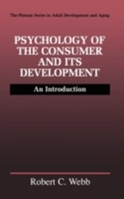 Psychology Of The Consumer And Its Development