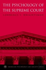 Psychology Of The Supreme Court