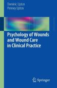 Psychology Of Wounds And Wound Care In Clinical Practice
