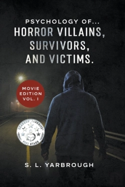 Bertrand.pt - Psychology Of...Horror Villians, Survivors, And Victims. Movie Edition Vol. I