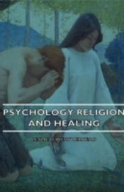 Psychology Religion And Healing