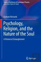 Psychology, Religion, And The Nature Of The Soul