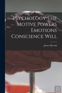 Bertrand.pt - Psychology The Motive Powers Emotions Co