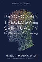 Psychology, Theology And Spirituality