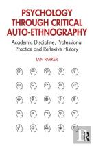 Psychology Through Critical Auto-Ethnography