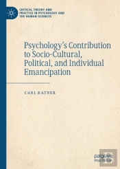 Psychology'S Contribution To Socio-Cultural, Political, And Individual Emancipation