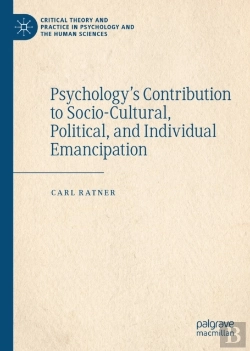 Bertrand.pt - Psychology'S Contribution To Socio-Cultural, Political, And Individual Emancipation