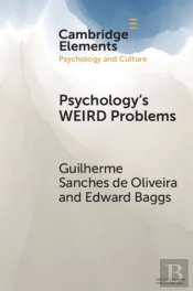 Psychology'S Weird Problems