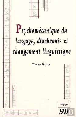 Bertrand.pt - Psychomecanique Du Langage Diachronie Et Changement Linguistique