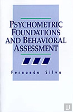Bertrand.pt - Psychometric Foundations And Behavioral Assessment