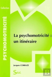 Psychomotricité Un Itinéraire