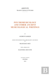 Psychomusicology And Other Ancient Musicological Writings