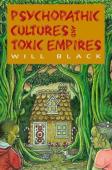 Psychopathic Cultures And Toxic Empires