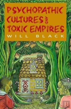 Bertrand.pt - Psychopathic Cultures And Toxic Empires
