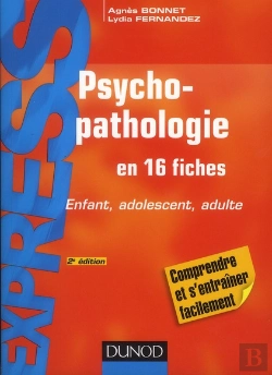 Bertrand.pt - Psychopathologie - 2e Edition - Enfant, Adolescent, Adulte