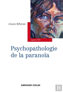 Bertrand.pt - Psychopathologie De La Paranoia
