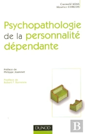Psychopathologie De La Personnalite Dependante