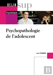 Psychopathologie De L'Adolescent