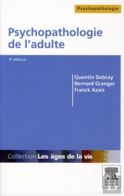 Psychopathologie De L'Adulte (4e Édition)