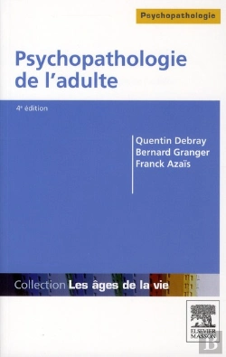 Bertrand.pt - Psychopathologie De L'Adulte (4e Édition)