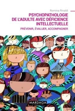 Bertrand.pt - Psychopathologie De L'Adulte Avec Déficience Intellectuelle ; Prévenir, Évaluer, Accompagner