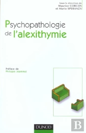 Psychopathologie De L'Alexithymie