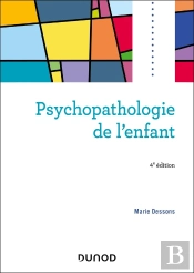 Psychopathologie De L'Enfant - 4e Ed.