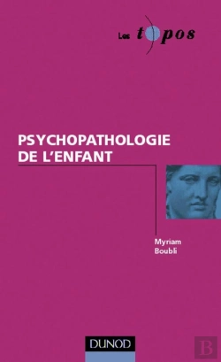 Bertrand.pt - Psychopathologie De L'Enfant