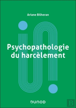 Bertrand.pt - Psychopathologie Du Harcèlement