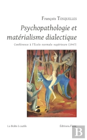 Psychopathologie Et Materialisme Dialectique