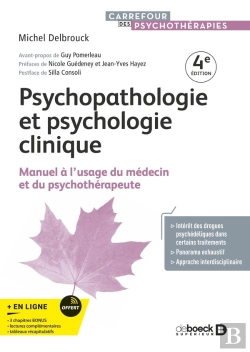 Bertrand.pt - Psychopathologie Et Psychologie Clinique : Manuel À L'Usage Du Médecin Et Du Psychothérapeute