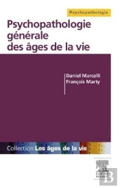 Psychopathologie Générale Des Âges De La Vie