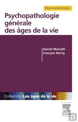 Bertrand.pt - Psychopathologie Générale Des Âges De La Vie