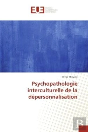 Psychopathologie Interculturelle De La Depersonnalisation