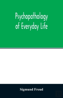 Bertrand.pt - Psychopathology Of Everyday Life
