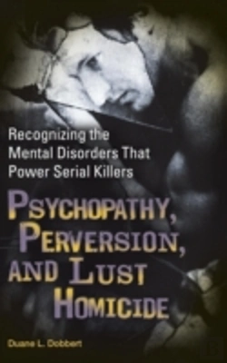Bertrand.pt - Psychopathy, Perversion, And Lust Homicide