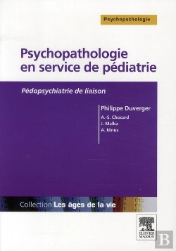Bertrand.pt - Psychopatologie En Service De Pédiatrie ; Pédopsychiatrie De Liaison