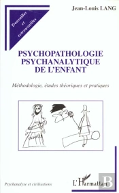Psychopatologie Psychanalytique De L'Enfant