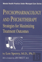 Psychopharmacology And Psychotherapy