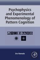 Psychophysics And Experimental Phenomenology Of Pattern Cognition