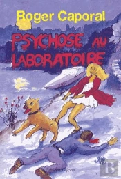Psychose Au Laboratoire
