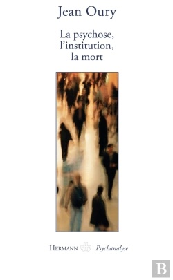 Bertrand.pt - Psychose,L'Institution,La Mort (La)-