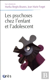 Psychoses Chez L'Enfant (Les)
