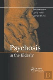 Psychosis In The Elderly